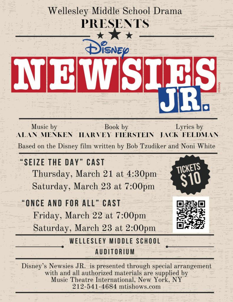Poster to promote Newsies, Jr at Wellesley Middle School.